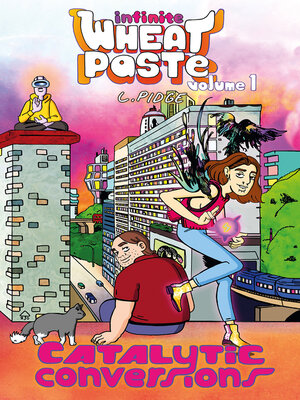 cover image of Infinite Wheatpaste Volume 1